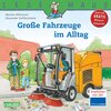 Buchcover LESEMAUS 101: Große Fahrzeuge im Alltag