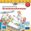 Buchcover LESEMAUS 111: Ich hab eine Freundin, die ist Krankenschwester