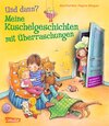 Buchcover Und dann?: Meine Kuschelgeschichten mit Überraschungen