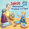 Buchcover Jakob übernachtet bei Oma und Opa
