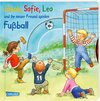 Buchcover Jakob, Sofie, Leo und ihr neuer Freund spielen Fußball