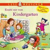 Buchcover Lesemäuschen: Erzähl mir vom Kindergarten