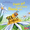 Buchcover Pass gut auf die kleine Biene auf
