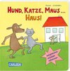 Buchcover Hund, Katze, Maus ... Haus!