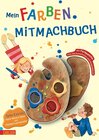 Buchcover Mein Farben-Mitmachbuch