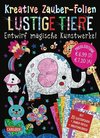 Buchcover Kreative Zauber-Folien: Lustige Tiere: Set mit 10 Zaubertafeln, 20 Glitzerfolien und Anleitungsbuch