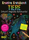 Buchcover Kreative Kratzkunst: Tiere: Set mit 10 Kratzbildern, Anleitungsbuch und Holzstift