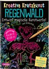 Buchcover Kreative Kratzkunst: Regenwald: Set mit 10 Kratzbildern, Anleitungsbuch und Holzstift