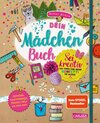 Buchcover #buch4you: Dein Mädchenbuch: Sei kreativ