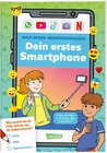 Buchcover Mach deinen Medienführerschein: Dein erstes Smartphone