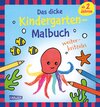 Buchcover Ausmalbilder für Kita-Kinder: Das dicke Kindergarten-Malbuch: Weiterkritzeln