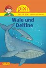 Buchcover Pixi Wissen, Band 8: VE 5 Wale und Delfine