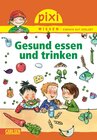 Buchcover Pixi Wissen 45: VE 5 Gesund essen und trinken