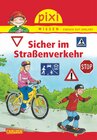 Buchcover Pixi Wissen 80: VE 5 Sicher im Straßenverkehr