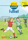Buchcover Pixi Wissen 23: VE 5 Fußball (5 Exemplare)