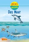 Buchcover Pixi Wissen 11: VE 5 Das Meer (5 Exemplare)
