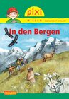 Buchcover Pixi Wissen 70: In den Bergen