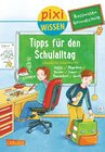 Buchcover Pixi Wissen 85: Basiswissen Grundschule: Tipps für den Schulalltag