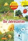 Buchcover Pixi Wissen 49: Die Jahreszeiten