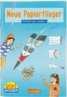 Buchcover Pixi Wissen 101: Neue Papierflieger