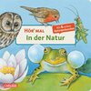 Buchcover Hör mal (Soundbuch): In der Natur