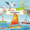 Buchcover Hör mal (Soundbuch): Am Meer