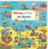 Buchcover Hör mal (Soundbuch): Wimmelbuch: Am Wasser