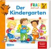 Buchcover Frag doch mal ... die Maus: Der Kindergarten