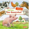 Buchcover Hör mal (Soundbuch): Der Bauernhof