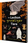 Buchcover Das Lexikon gruseliger Tiere