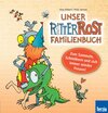 Buchcover Ritter Rost: Unser Ritter Rost Familienbuch