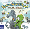 Buchcover Ritter Rost Hörspiel: Radio Schrottland: Hoch zu Ross