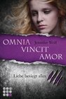 Buchcover Die Sanguis-Trilogie 3: Omnia vincit amor - Liebe besiegt alles