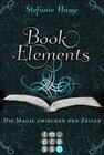 Buchcover BookElements, Band 1: Die Magie zwischen den Zeilen