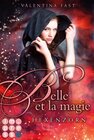 Buchcover Belle et la magie 2: Hexenzorn