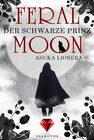 Buchcover Feral Moon 2: Der schwarze Prinz