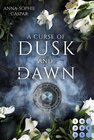 Buchcover A Curse of Dusk and Dawn. Herzenspakt