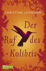 Buchcover Der Ruf des Kolibris