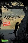 Buchcover Arkadien-Reihe, Band 1: Arkadien erwacht