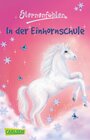 Buchcover Sternenfohlen 1: In der Einhornschule