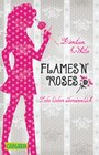 Buchcover Lebe lieber übersinnlich 1: Flames 'n' Roses