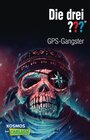Buchcover Die drei ???: GPS-Gangster