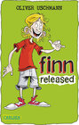 Buchcover Finn 1: Finn released