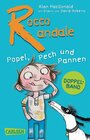 Buchcover Rocco Randale – Popel, Pech und Pannen (Doppelband)