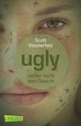 Buchcover Ugly – Pretty – Special 1: Ugly – Verlier nicht dein Gesicht
