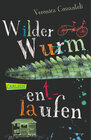 Buchcover Wilder Wurm entlaufen