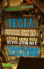 Buchcover Tesla 2: Teslas irrsinnig böse und atemberaubend revolutionäre Verschwörung
