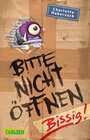 Buchcover Bitte nicht öffnen 1: Bissig!