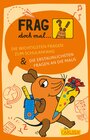 Buchcover Frag doch mal ... die Maus: Die wichtigsten Fragen zum Schulanfang / Die erstaunlichsten Fragen an die Maus