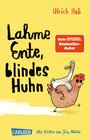 Buchcover Lahme Ente, blindes Huhn
